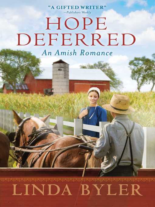 Title details for Hope Deferred by Linda Byler - Available